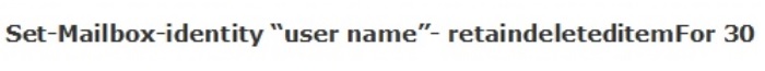 recover deleted messages in a user's mailbox Exchange-1