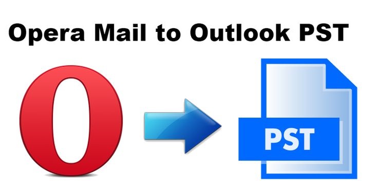 Export Opera Mail to Outlook
