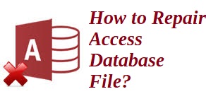 how to repair access database file