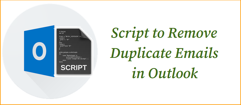 script to remove duplicate emails in outlook