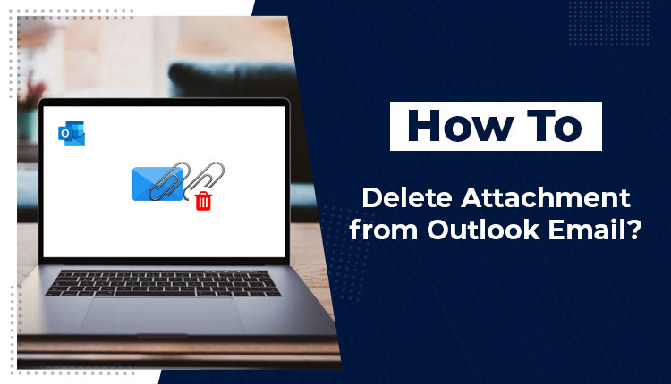 outlook delete attachment from email