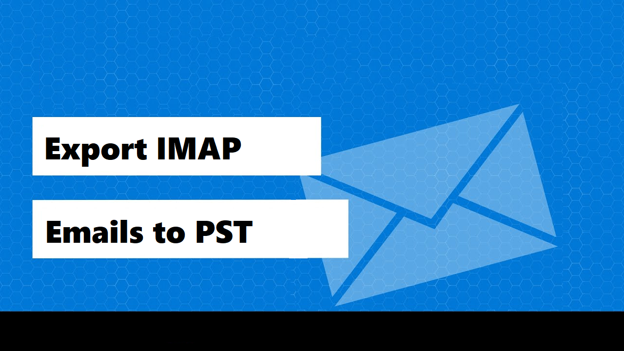 export-imap-emails-to-pst