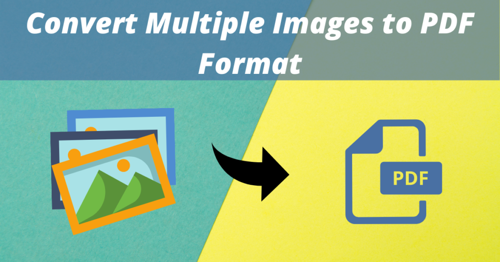 how to make multiple images into a pdf file