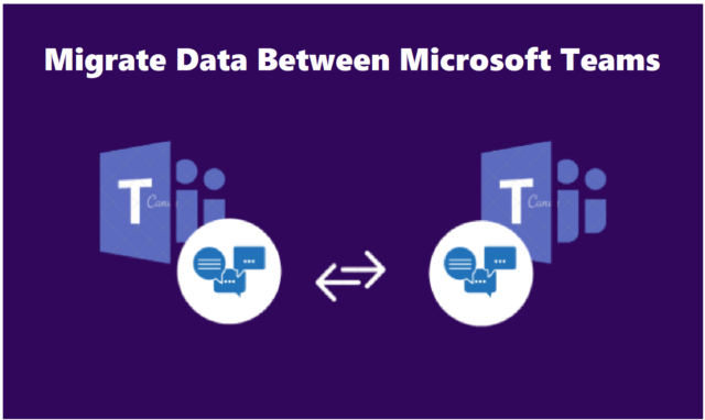 migrate data between Microsoft Teams