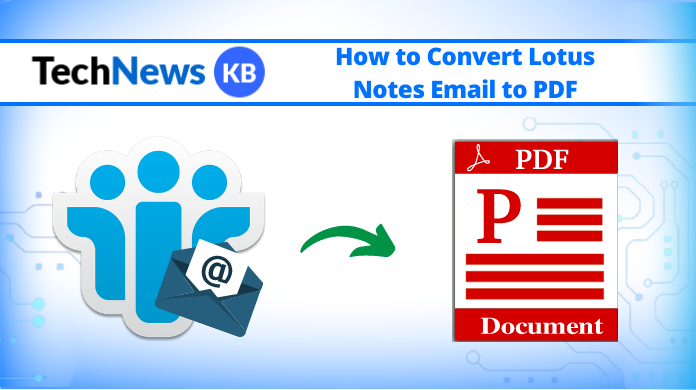 how to convert Lotus Notes email to PDF file