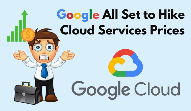 Google Cloud Price Increase