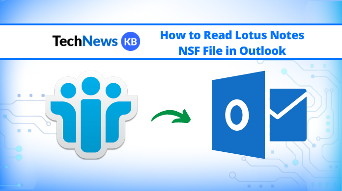 Read Lotus Notes NSF File in Outlook