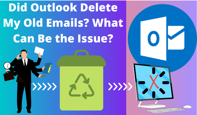 Does Outlook Delete Old Emails